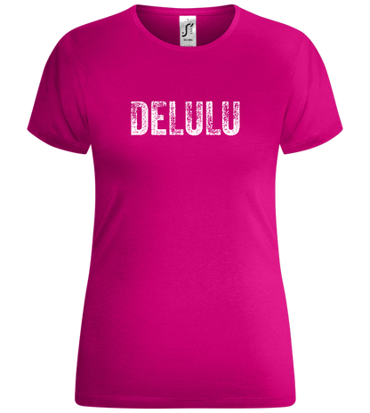 Delulu Design - Comfort women's t-shirt_FUCHSIA_front