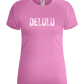 Delulu Design - Comfort women's t-shirt_PINK ORCHID_front