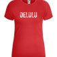 Delulu Design - Comfort women's t-shirt_RED_front