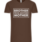 Brother From Another Mother Design - Premium men's t-shirt_CHOCOLATE_front