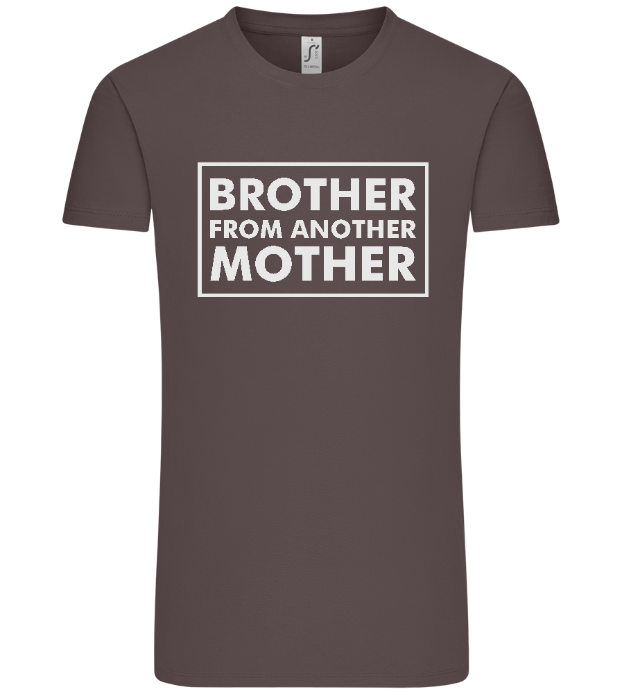 Brother From Another Mother Design - Premium men's t-shirt_DARK GRAY_front