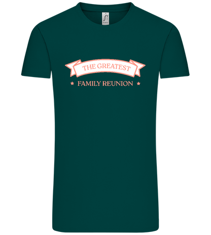 Greatest Family Reunion Design - Comfort Unisex T-Shirt_GREEN EMPIRE_front