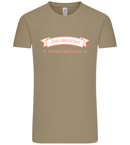 Greatest Family Reunion Design - Comfort Unisex T-Shirt_KHAKI_front