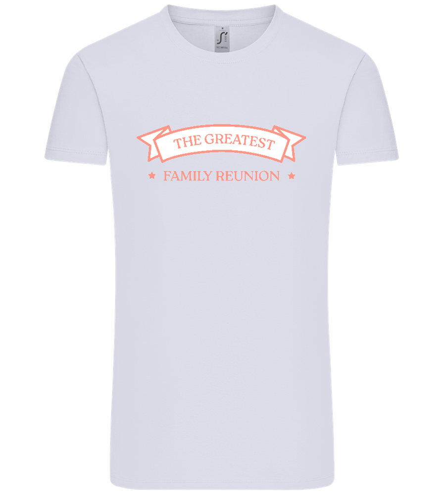 Greatest Family Reunion Design - Comfort Unisex T-Shirt_LILAK_front