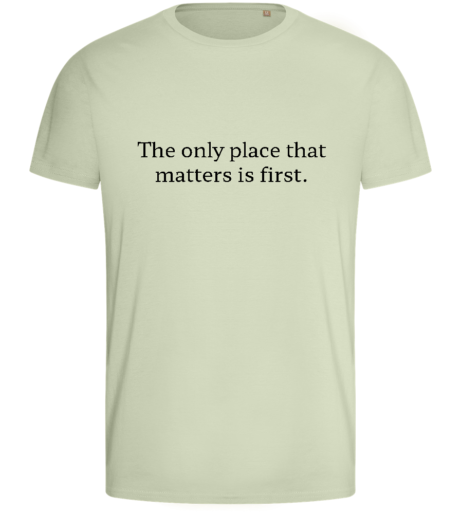 The Only Place That Matters Design - Basic men's fitted t-shirt_SILESTONE_front