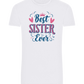 Best Sister Ever Design - Basic Unisex T-Shirt_WHITE_front