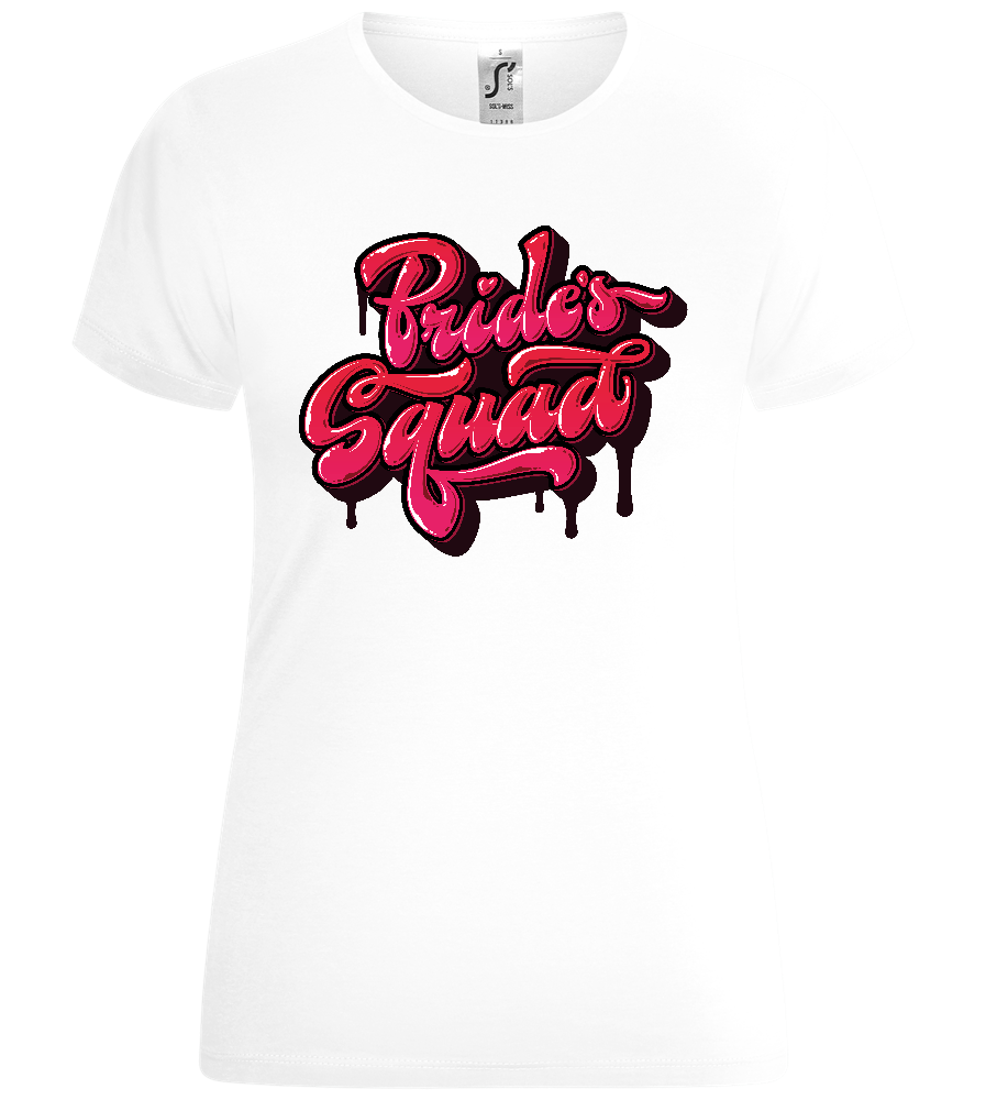 Bride's Squad Graffiti Design - Comfort women's t-shirt_WHITE_front