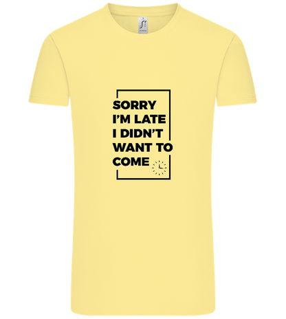 Sorry I'm Late Design - Comfort Unisex T-Shirt_AMARELO CLARO_front