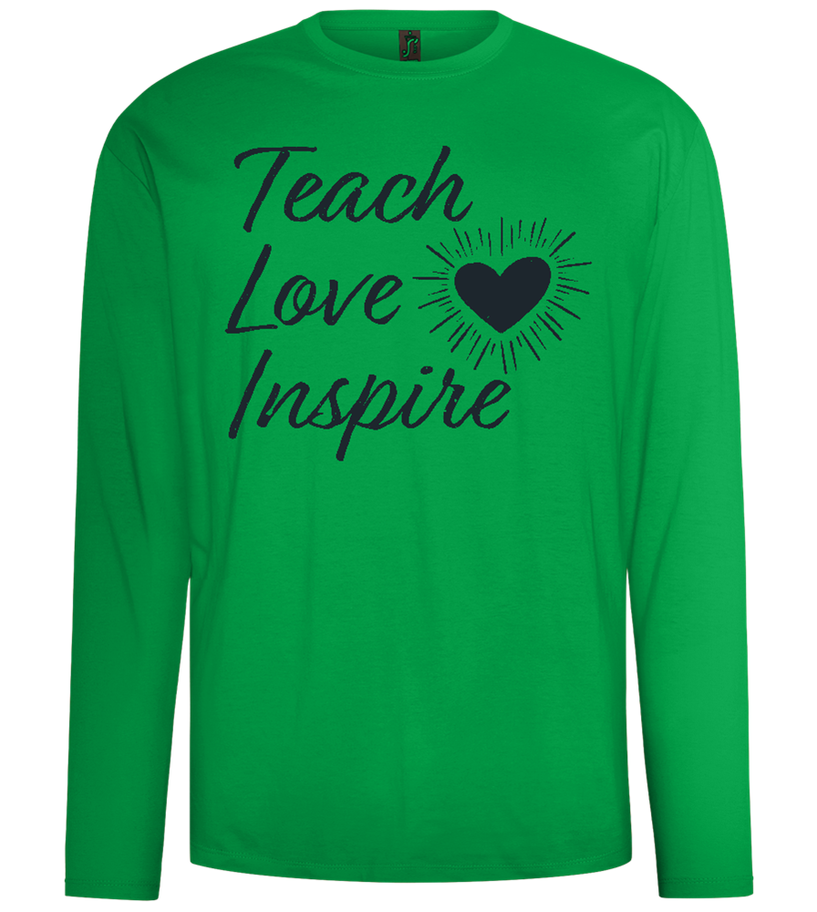 Teach Love Inspire Heart Design - Comfort men's long sleeve t-shirt_MEADOW GREEN_front