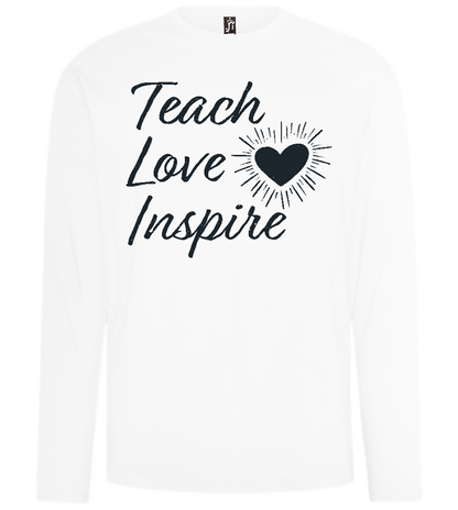 Teach Love Inspire Heart Design - Comfort men's long sleeve t-shirt_WHITE_front