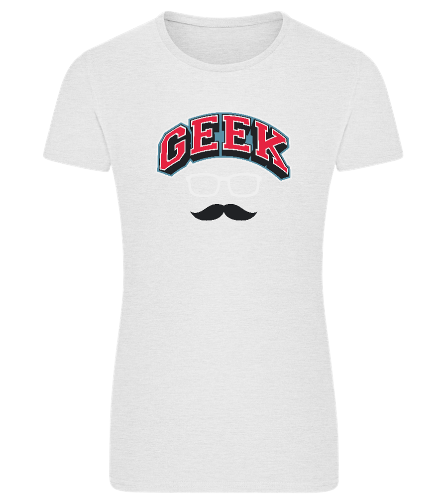 Im a Geek Design - Comfort women's fitted t-shirt_VIBRANT WHITE_front