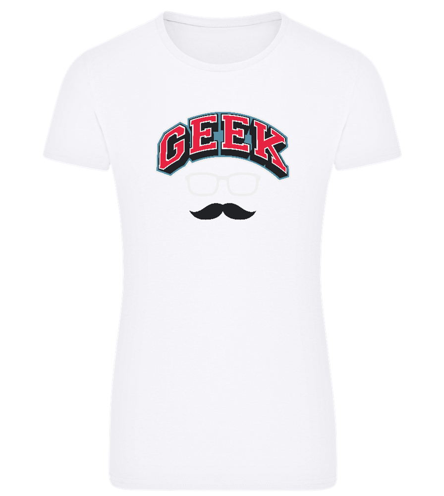 Im a Geek Design - Comfort women's fitted t-shirt_WHITE_front