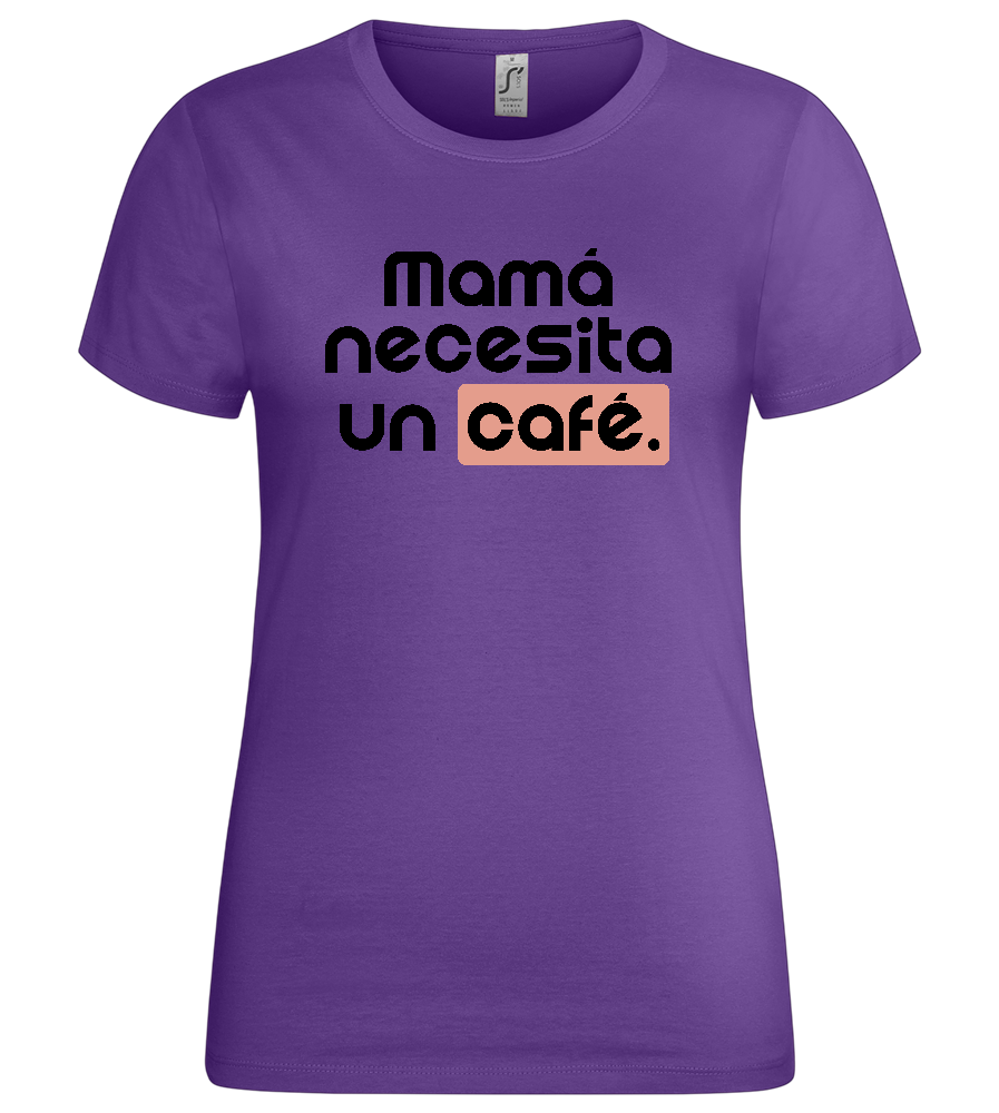 Mamá y su Café Design - Premium women's t-shirt_DARK PURPLE_front