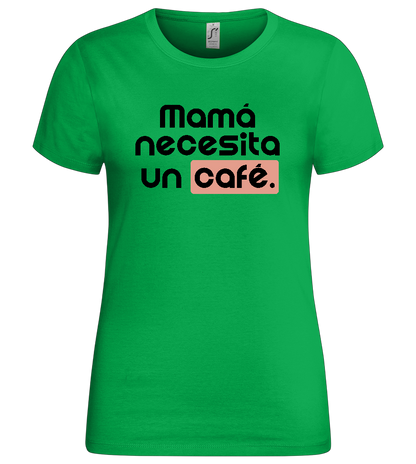 Mamá y su Café Design - Premium women's t-shirt_MEADOW GREEN_front