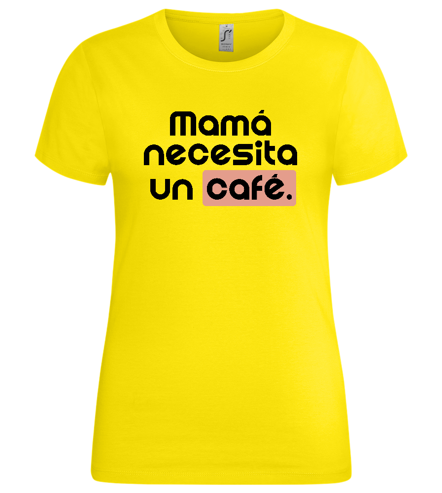 Mamá y su Café Design - Premium women's t-shirt_YELLOW_front