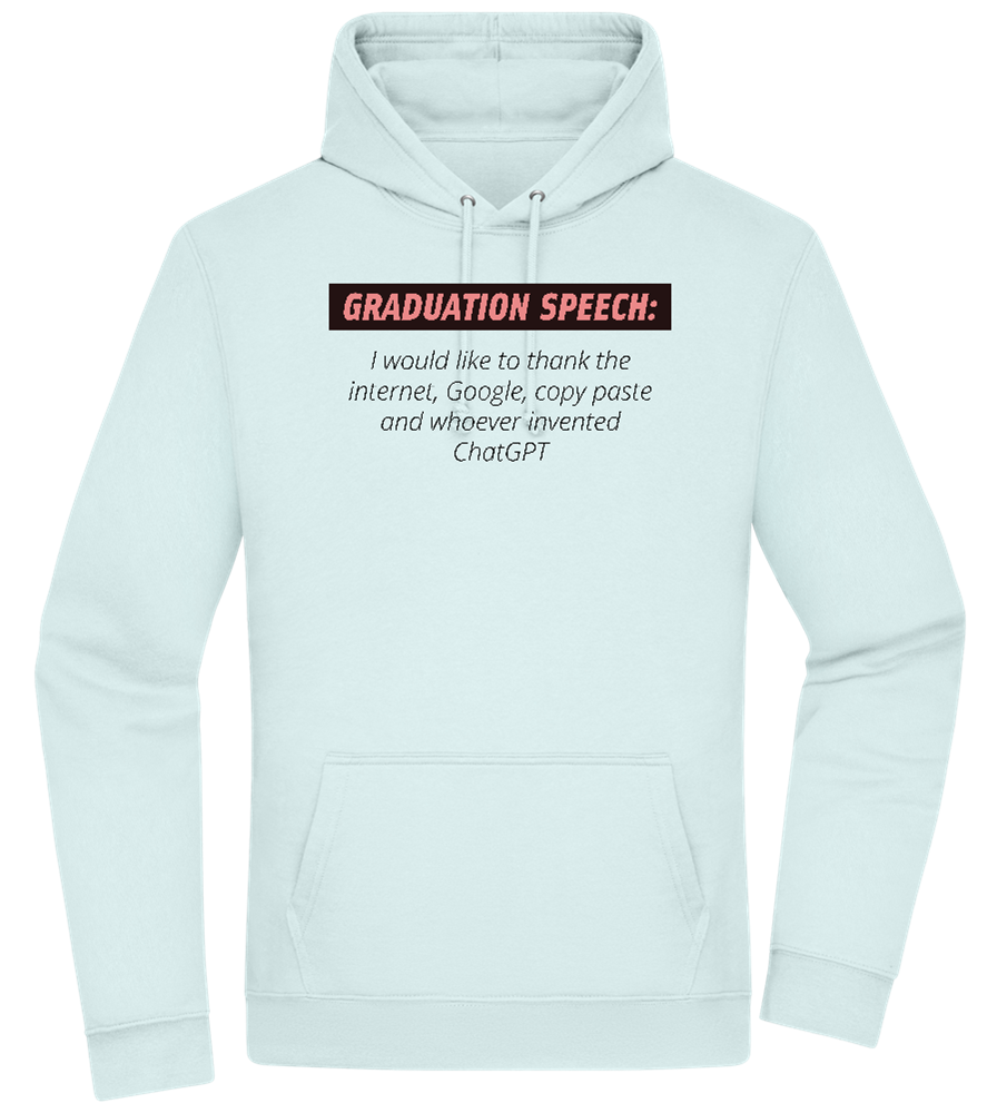 Graduation Speech Design - Premium Essential Unisex Hoodie_ARCTIC BLUE_front