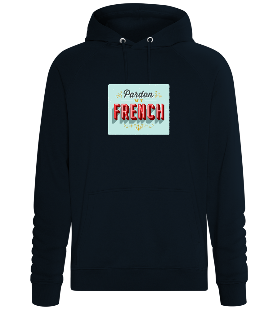 Pardon My French Design - Comfort unisex hoodie_BLACK_front