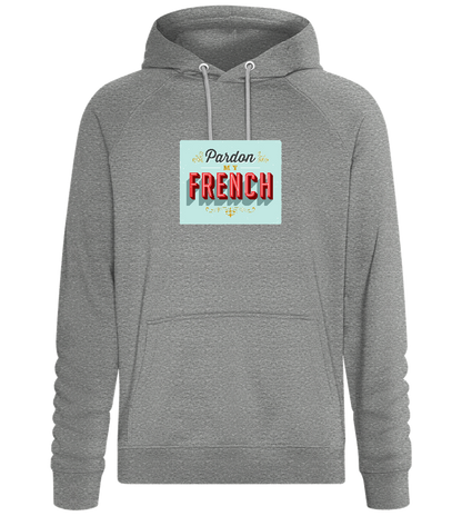 Pardon My French Design - Comfort unisex hoodie_ORION GREY II_front