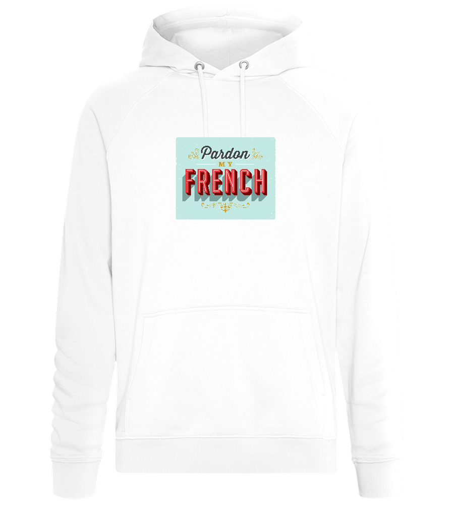 Pardon My French Design - Comfort unisex hoodie_WHITE_front