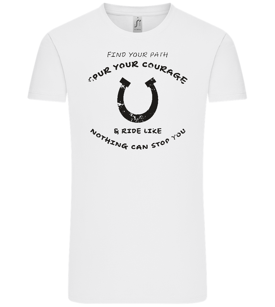 Spur Your Courage Design - Comfort Unisex T-Shirt_WHITE_front