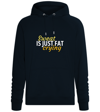 Sweat is Just Fat Crying Design - Comfort unisex hoodie_BLACK_front