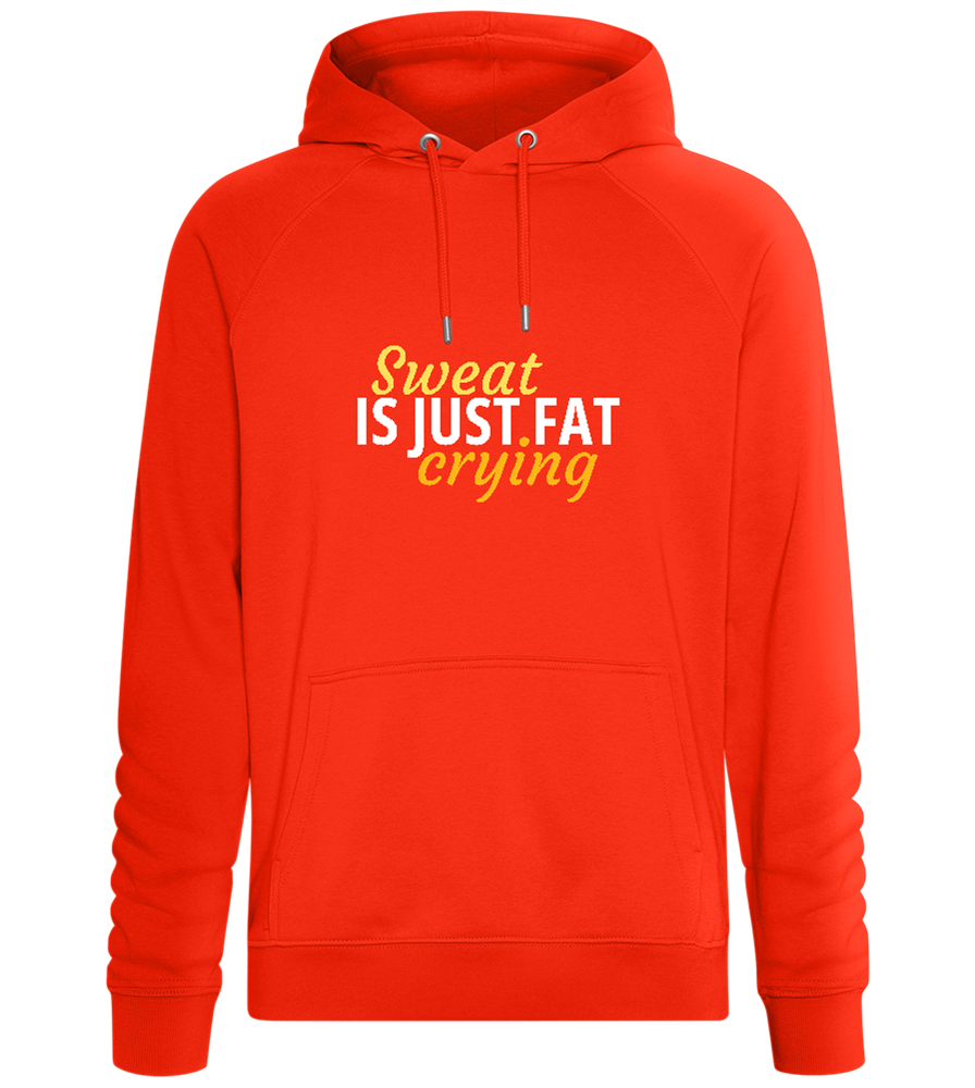 Sweat is Just Fat Crying Design - Comfort unisex hoodie_BURNT ORANGE_front