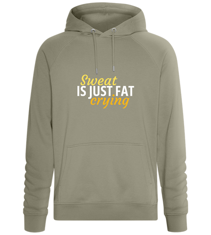 Sweat is Just Fat Crying Design - Comfort unisex hoodie_KHAKI_front