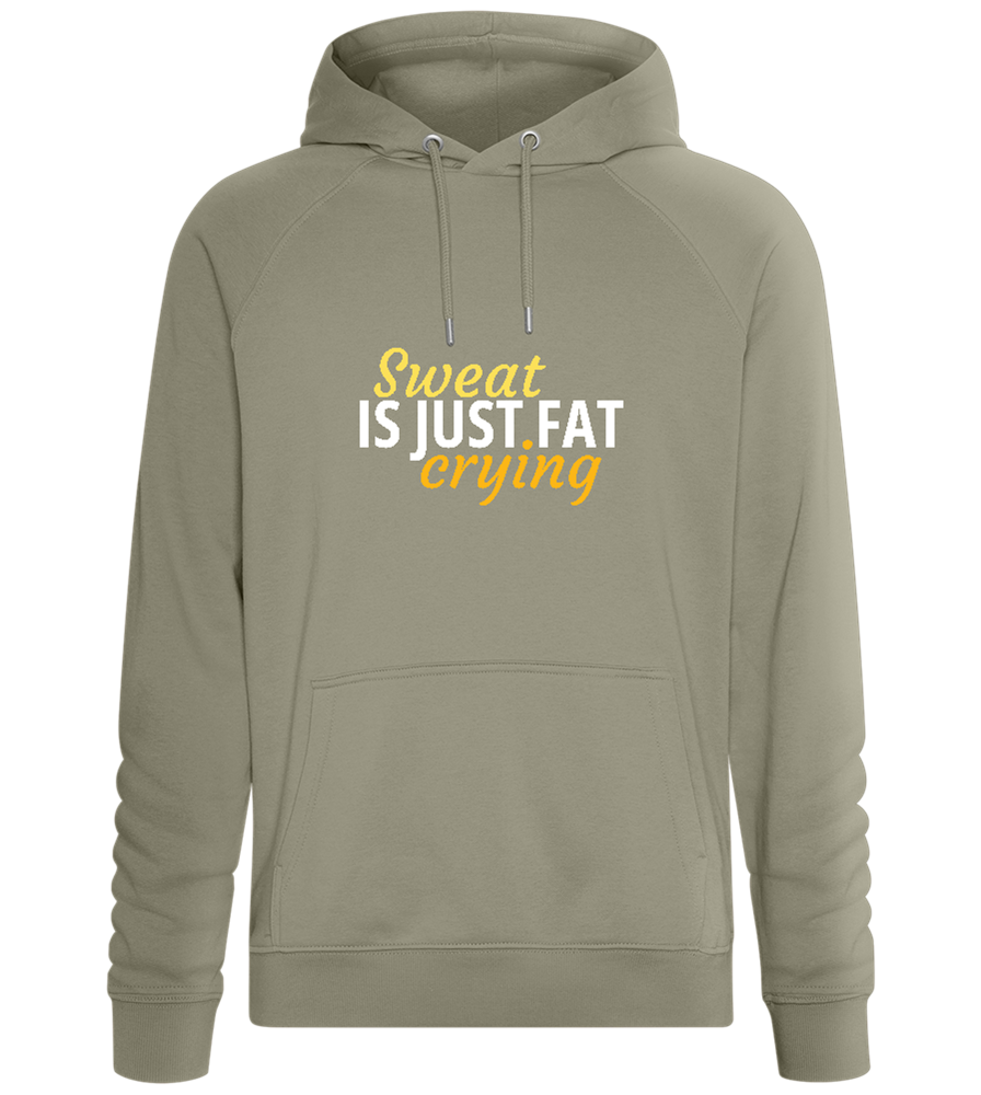 Sweat is Just Fat Crying Design - Comfort unisex hoodie_KHAKI_front