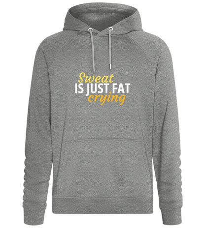 Sweat is Just Fat Crying Design - Comfort unisex hoodie_ORION GREY II_front