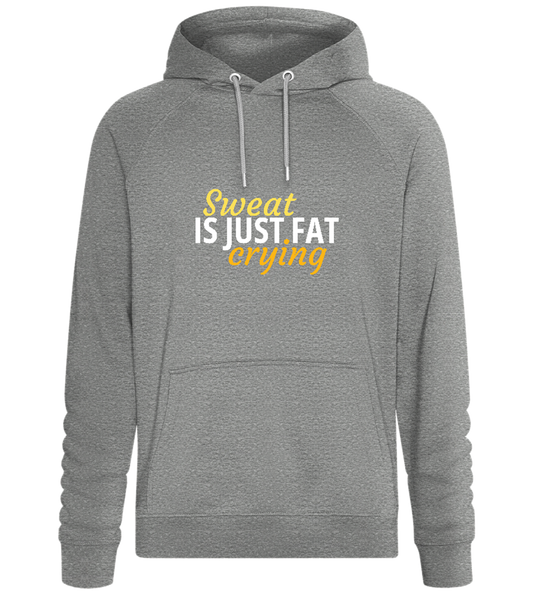 Sweat is Just Fat Crying Design - Comfort unisex hoodie_ORION GREY II_front