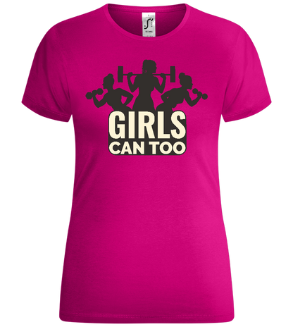 Girls Can Too Design - Comfort women's t-shirt_FUCHSIA_front