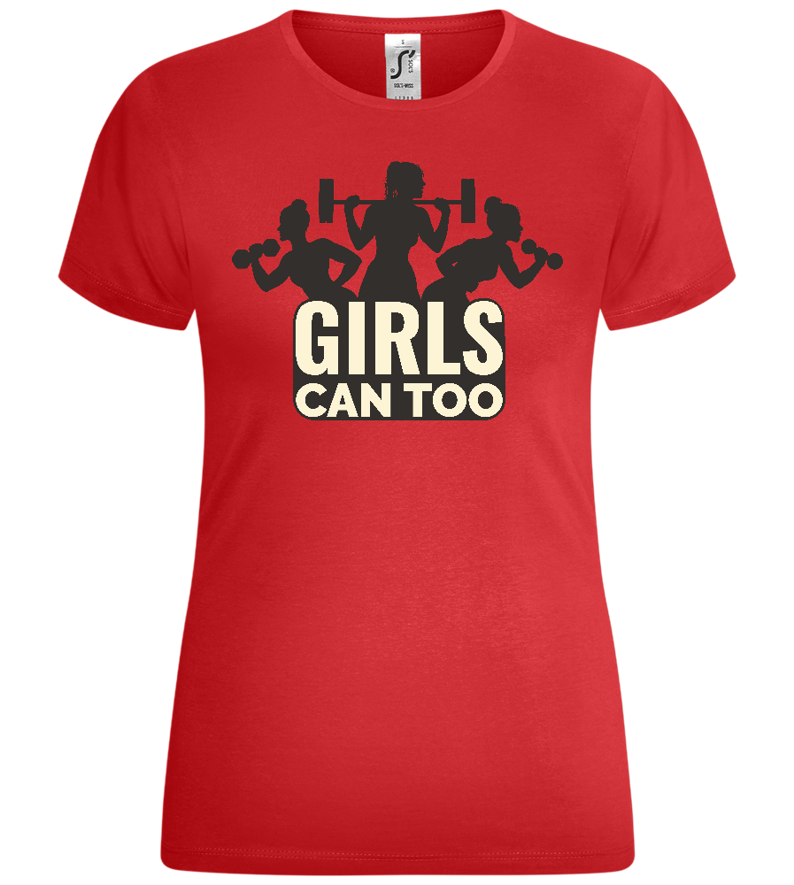 Girls Can Too Design - Comfort women's t-shirt_RED_front