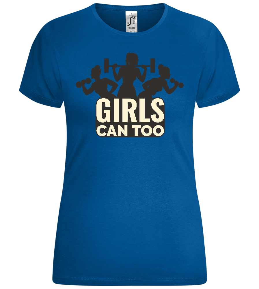 Girls Can Too Design - Comfort women's t-shirt_ROYAL_front