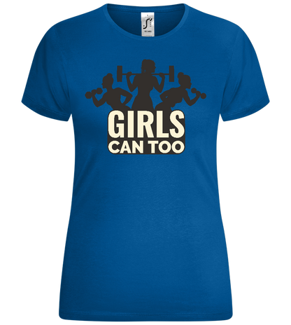 Girls Can Too Design - Comfort women's t-shirt_ROYAL_front