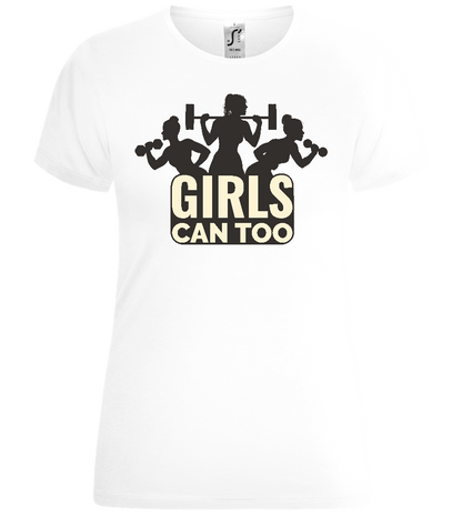 Girls Can Too Design - Comfort women's t-shirt_WHITE_front