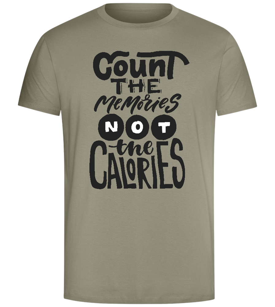 Count the Memories not the Calories Design - Comfort Unisex T-Shirt_KHAKI_front