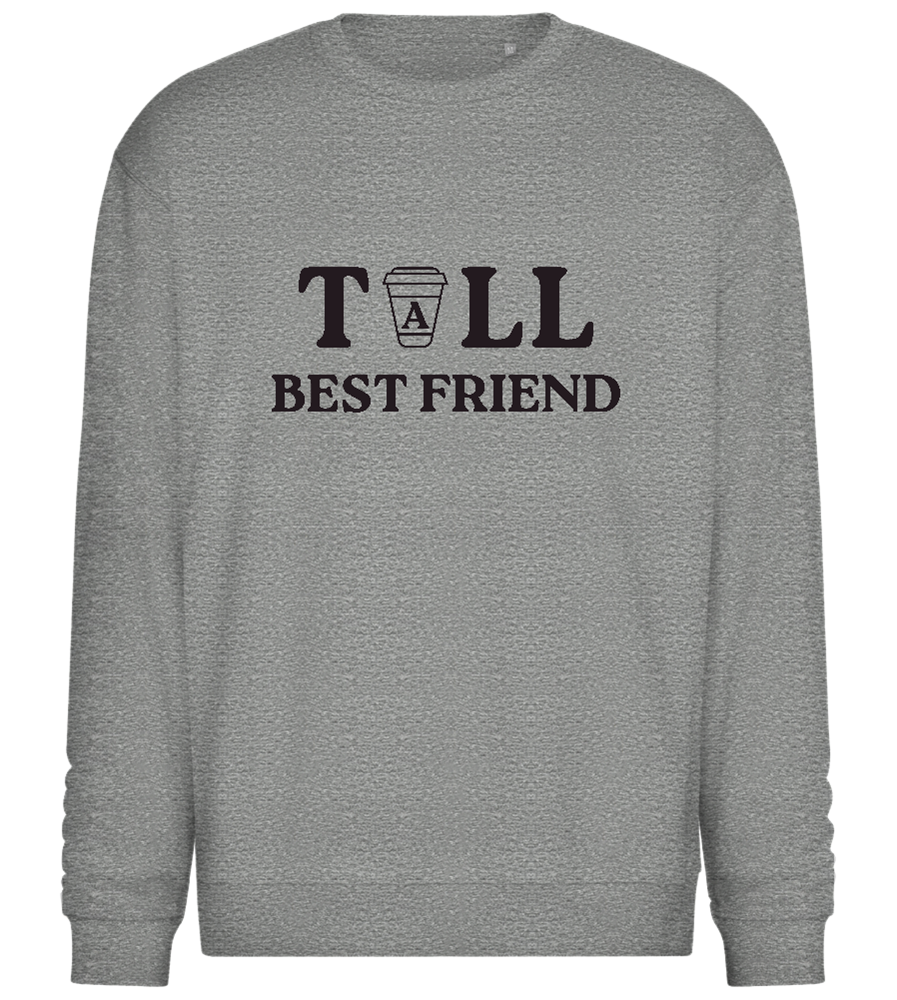 The Tall Best Friend Design - Comfort Essential Unisex Sweater_ORION GREY II_front