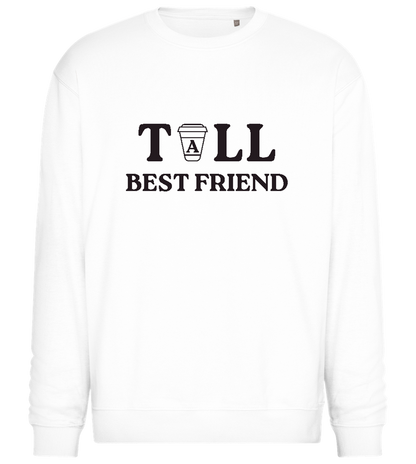 The Tall Best Friend Design - Comfort Essential Unisex Sweater_WHITE_front