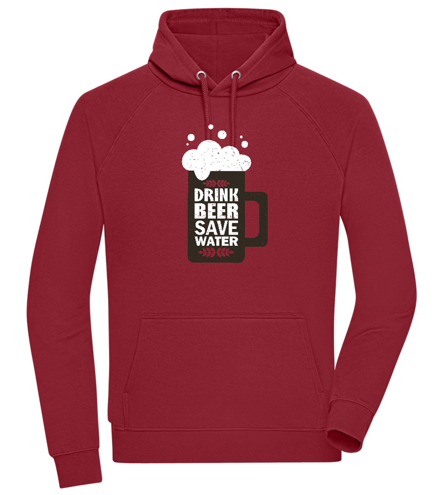 Drink Beer Save Water Beer Mug Design - Comfort unisex hoodie_BORDEAUX_front