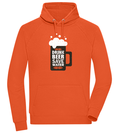 Drink Beer Save Water Beer Mug Design - Comfort unisex hoodie_BURNT ORANGE_front