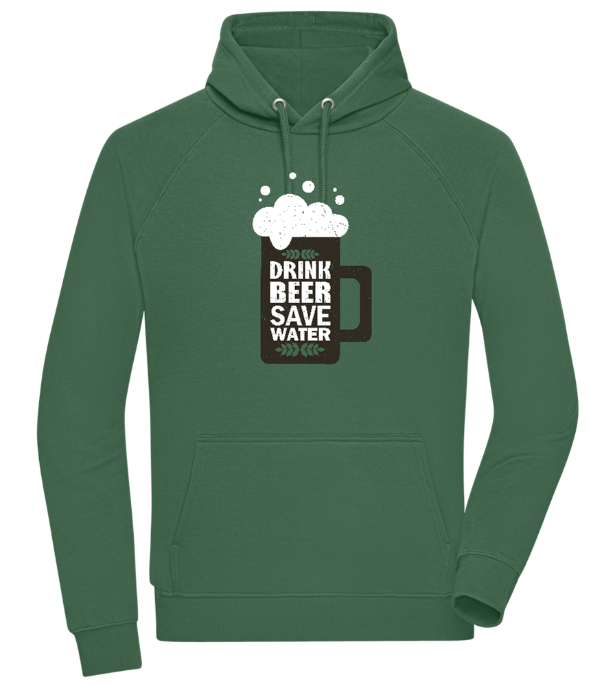 Drink Beer Save Water Beer Mug Design - Comfort unisex hoodie_GREEN BOTTLE_front