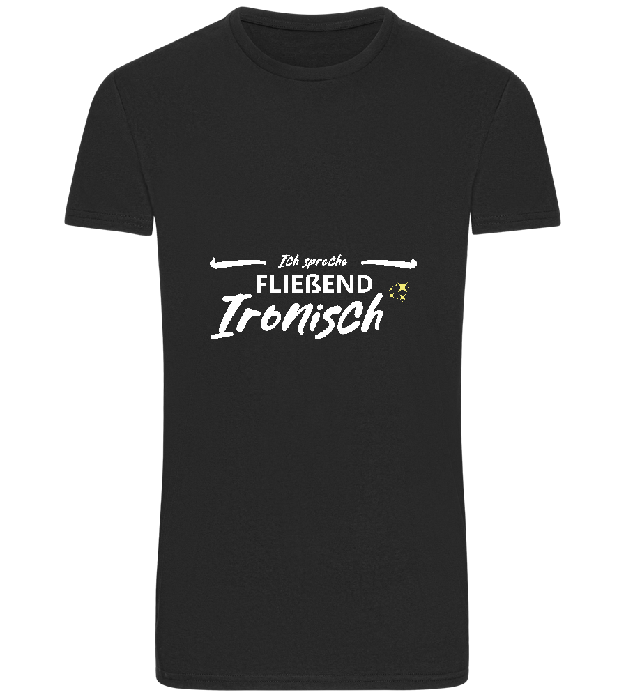 Fluently Ironic Design - Basic Unisex T-Shirt_DEEP BLACK_front