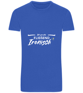 Fluently Ironic Design - Basic Unisex T-Shirt