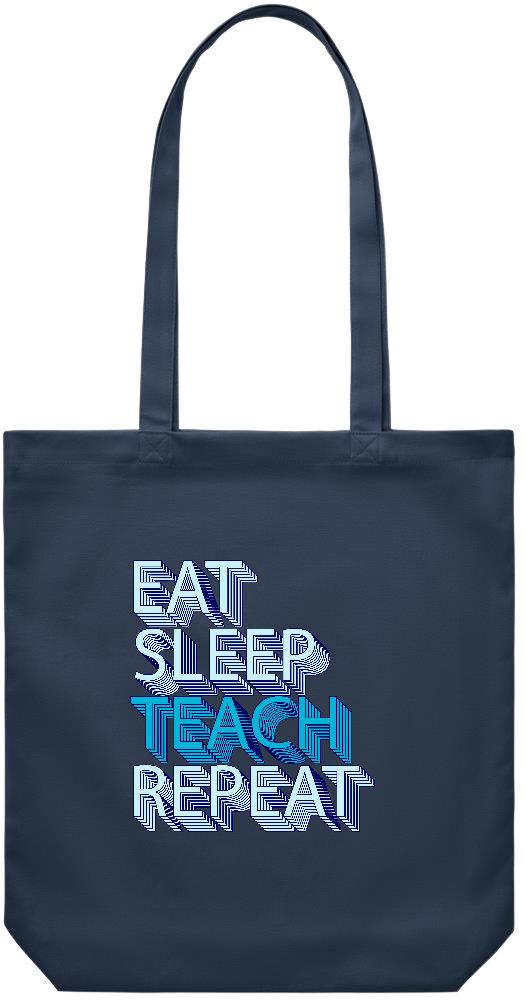 Eat Sleep Teach Repeat Design - Premium Canvas colored cotton shopping bag_FRENCH NAVY_front