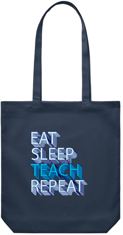 Eat Sleep Teach Repeat Design - Premium Canvas colored cotton shopping bag_FRENCH NAVY_front