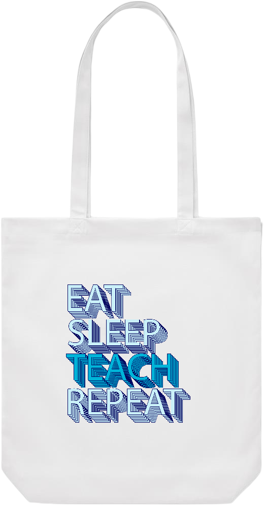 Eat Sleep Teach Repeat Design - Premium Canvas colored cotton shopping bag_WHITE_front