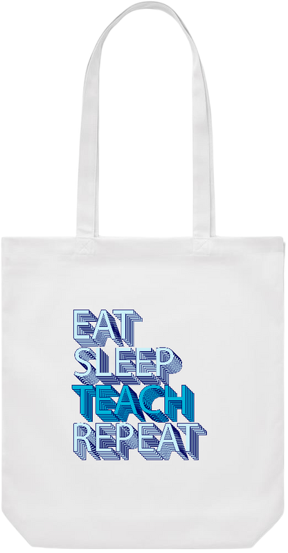 Eat Sleep Teach Repeat Design - Premium Canvas colored cotton shopping bag_WHITE_front