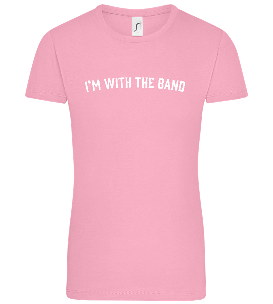 Im With the Band Design - Comfort women's t-shirt_PINK ORCHID_front