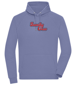 Family Crew Design - Comfort unisex hoodie