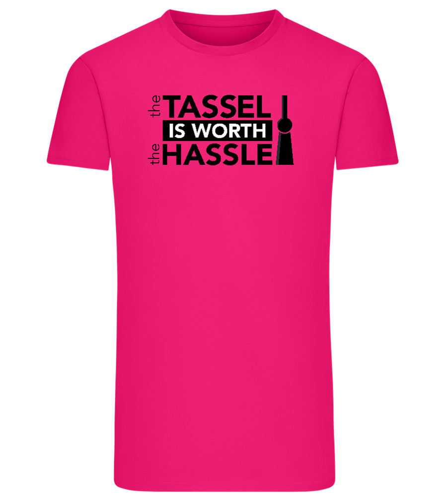 Worth The Hassle Design - Comfort men's fitted t-shirt_FUCHSIA_front